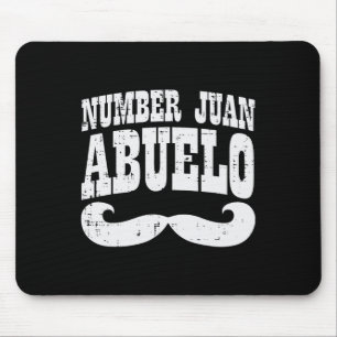 Number One Juan Abuelo Spanish Fathers Day Mexican Mouse Pad