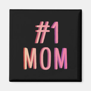 Number One Mum Best Mother Ever World Best Mothers Magnet