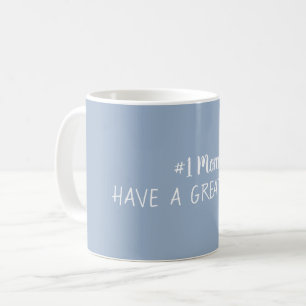 Number One Mum Slate Blue Grey Coffee Mug