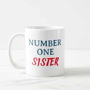 Number One Sister Coffee Mug