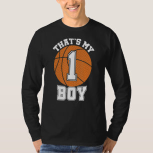 Number One That's My Boy #1 Basketball Mum Dad Fam T-Shirt