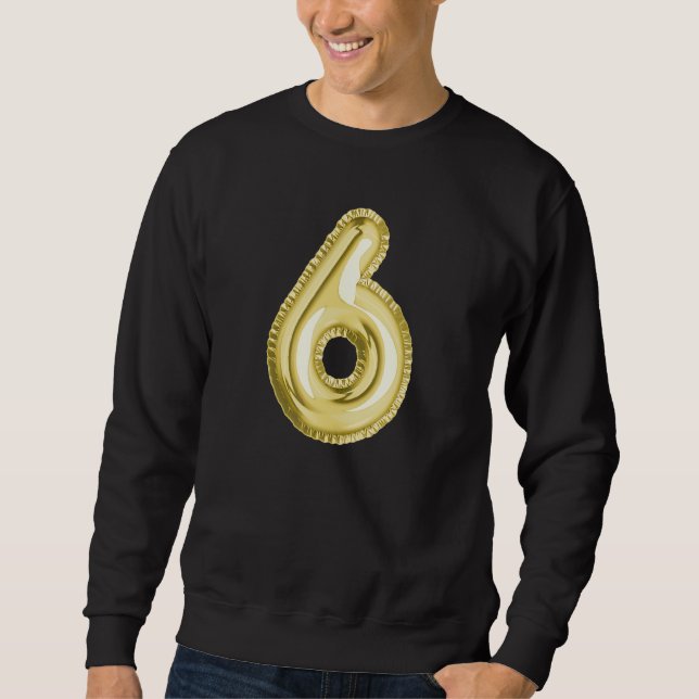 Number Six  6 Sweatshirt (Front)