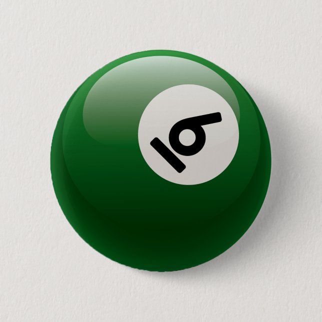 NUMBER SIX BILLIARDS BALL 6 CM ROUND BADGE (Front)