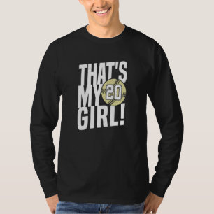 Number Twenty That's My Girl 20 Softball Mom Dad T-Shirt