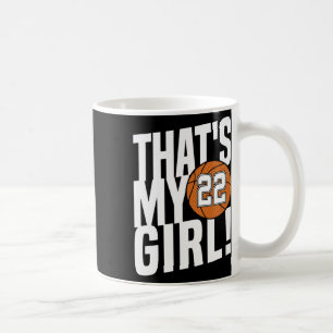 Number Twenty-two That's My Girl #22 Bysketbyll Mo Coffee Mug