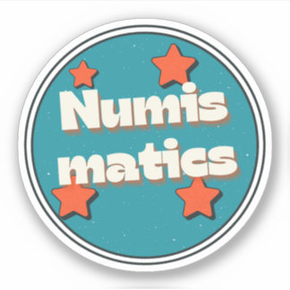 Numismatics
