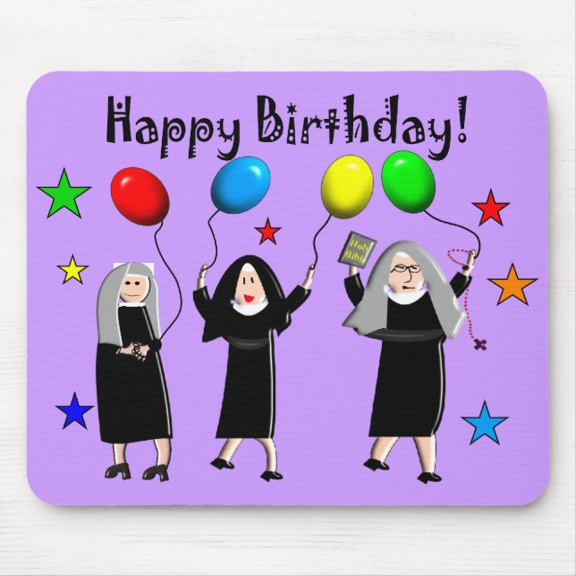 Nun Happy Birthday Cards & Gifts Mouse Pad (Front)