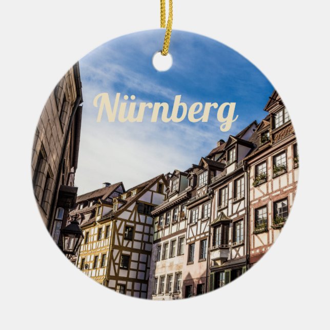 Nuremberg Weissgerbergasse Nürnberg Bavaria German Ceramic Ornament (Front)