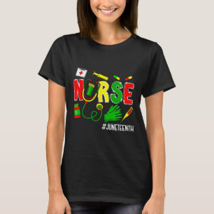 Nurse 1865 Black History Month Melanin Nursing 2 T-Shirt