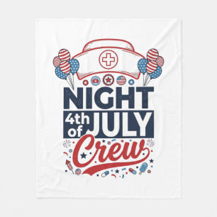Nurse 4th of July Night Crew Patriotic Shirt Desig Fleece Blanket