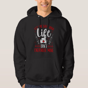 Nurse Abuse Survivor Let me Save your Life Not End Hoodie