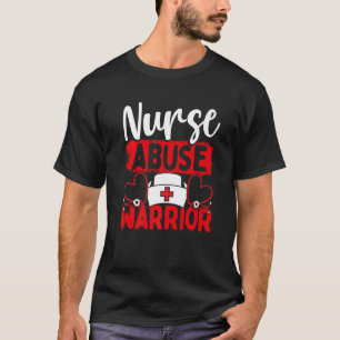 Nurse Abuse Survivor Stethoscope Fighter Nursing V T-Shirt