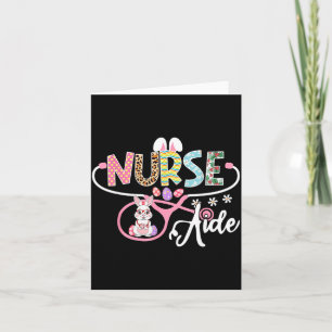 Nurse Aide Easter Bunny Egg Stethoscope Nursing Card