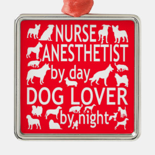 Nurse Anaesthetist Loves Dogs Metal Ornament