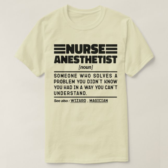Nurse Anaesthetist Noun Nursing Specialist Funny T-Shirt (Design Front)
