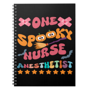 Nurse Anaesthetist - One Spooky Nurse Anaesthetist Notebook