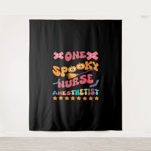 Nurse Anaesthetist - One Spooky Nurse Anaesthetist Tapestry