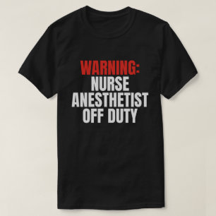 Nurse Anaesthetist T-Shirt