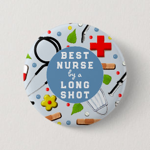 Nurse Appreciation Best Nurse 6 Cm Round Badge