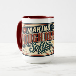 Nurse Appreciation Quote-Nurse Life Mug