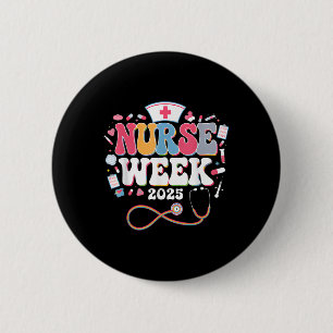 Nurse Appreciation Week - Happy National Nurses We 6 Cm Round Badge