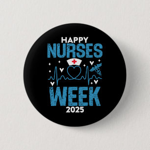 Nurse Appreciation Week - Happy National Nurses We 6 Cm Round Badge