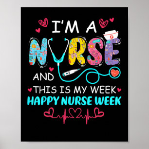 Nurse Appreciation Week - Happy National Nurses We Poster