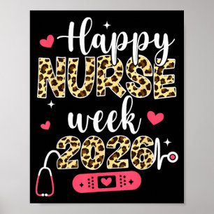 Nurse Appreciation Week Happy National Nurses Week Poster