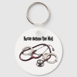 Nurse Behind the Wall Correctional Nurse Keychain