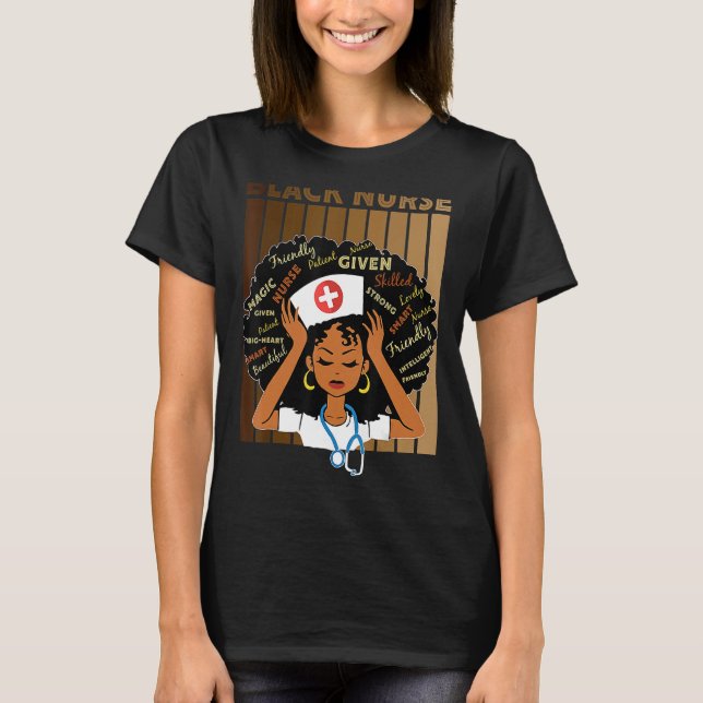 Nurse Black Magic Afro Melanin Queen Black History T-Shirt (Front)