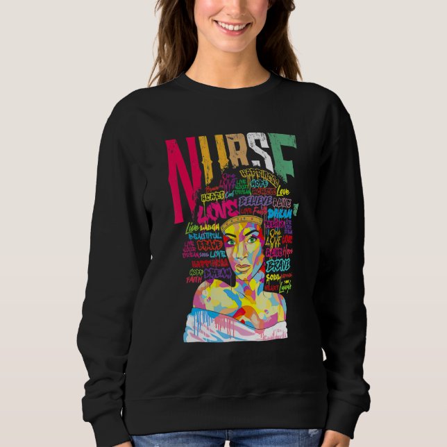 Nurse Black Woman Magic Afro Melanin Queen Black H Sweatshirt (Front)