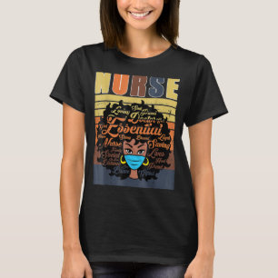 Nurse Black Woman Magic Afro Melanin Queen Black H T-Shirt