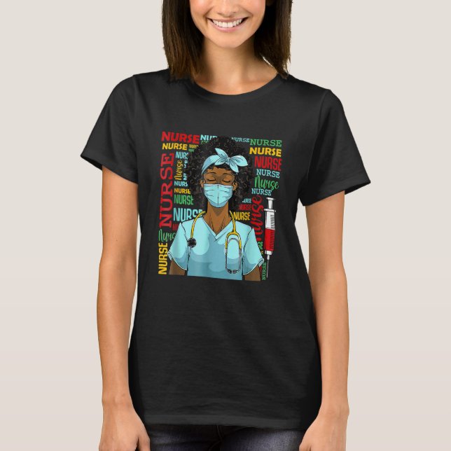 Nurse Black Women Black History Afro African Pride T-Shirt (Front)