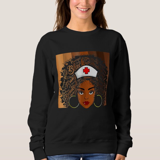 Nurse Black Women Black History Month Afro African Sweatshirt (Front)