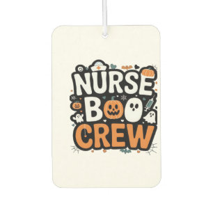 Nurse Boo Crew Halloween Healthcare Hero Spooky Car Air Freshener