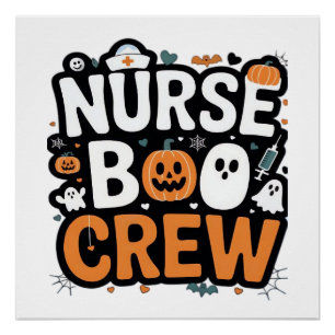 Nurse Boo Crew Halloween Healthcare Hero Spooky Poster