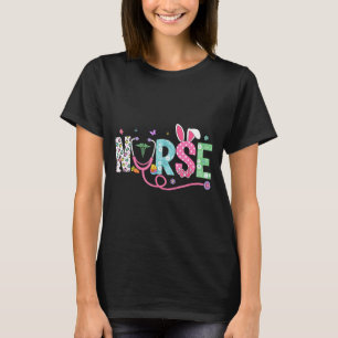 Nurse Bunny Ears Egg Stethoscope Easter Day Scrub T-Shirt