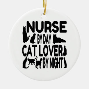 Nurse by Day Cat Lover by Night Ceramic Ornament