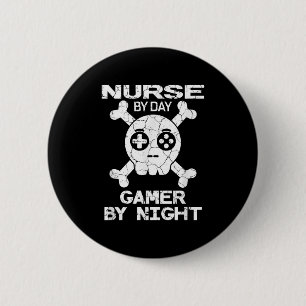 Nurse By Day Gamer By Night - Gaming Quote 6 Cm Round Badge