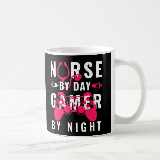 Nurse by Day Gamer By Night Mug (Right)