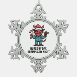 Nurse by Day Krampus by Night Nursing Nurse Snowflake Pewter Christmas Ornament