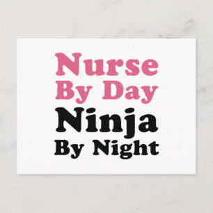 Nurse By Day, Ninja By Night Postcard