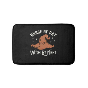 Nurse by Day Witch by Night - Funny Halloween Nurs Bath Mat