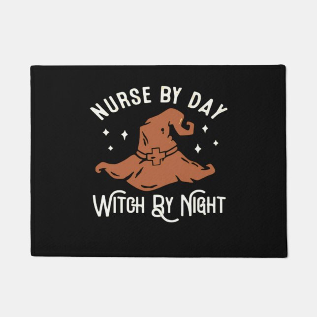 Nurse by Day Witch by Night - Funny Halloween Nurs Doormat (Front)