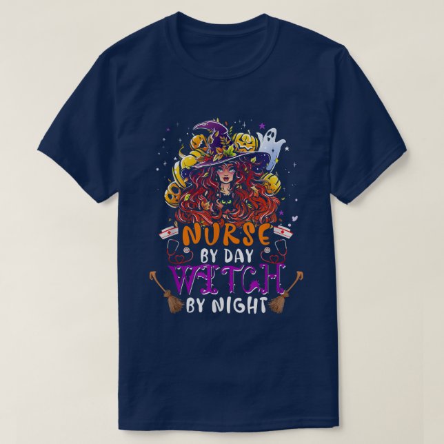 Nurse By Day Witch By Night Funny Witch Scary Pump T-Shirt (Design Front)