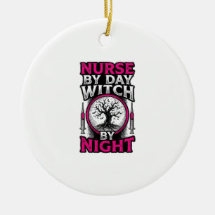 Nurse By Day Witch By Night Halloween Shirt Design Ceramic Ornament