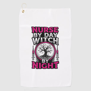 Nurse By Day Witch By Night Halloween Shirt Design Golf Towel