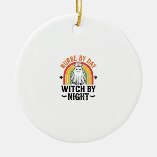 Nurse By Day Witch By Night Vintage Ghost Design_1 Ceramic Ornament