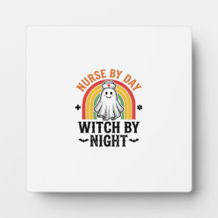 Nurse By Day Witch By Night Vintage Ghost Design_1 Plaque