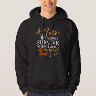 Nurse Can T Not Survive Without Her Dachshund Mum Hoodie